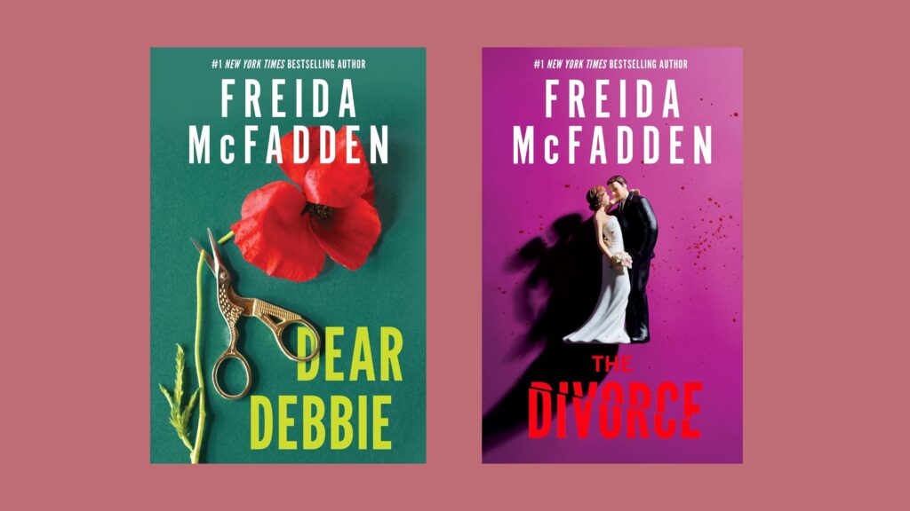 The covers of Dear Debbie and The Divorce by Freida McFadden