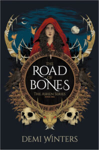 The cover of The Road of Bones by Demi Winters