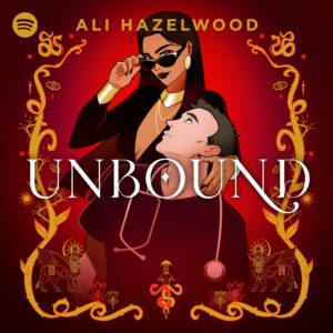 The cover of Unbound by Ali Hazelwood
